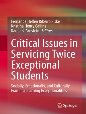 cover image of Critical Issues in Servicing Twice Exceptional Students